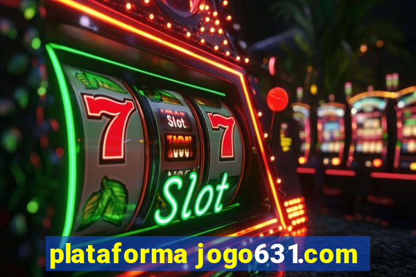 plataforma jogo631.com